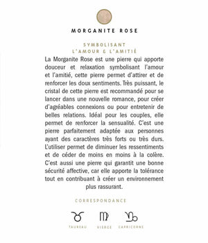 MORGANITE ROSE - PIERRE DE L'AMOUR ET L'AMITIE - VERTUS DE LA PIERRE